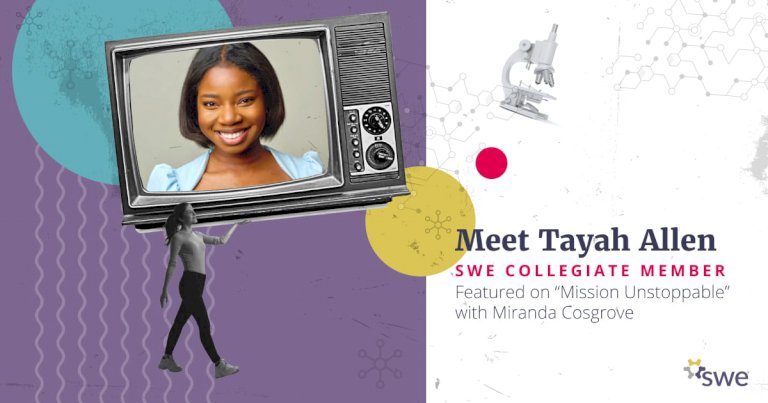 “mission-unstoppable”:-meet-tayah-allen,-swe-collegiate-member